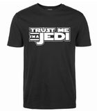 "TRUST ME i'm a JEDI" T-Shirt