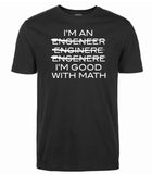 "I'm Good At Math" T-Shirt
