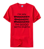 "I'm Good At Math" T-Shirt